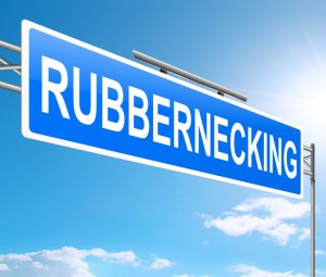 Rubbernecking concept.